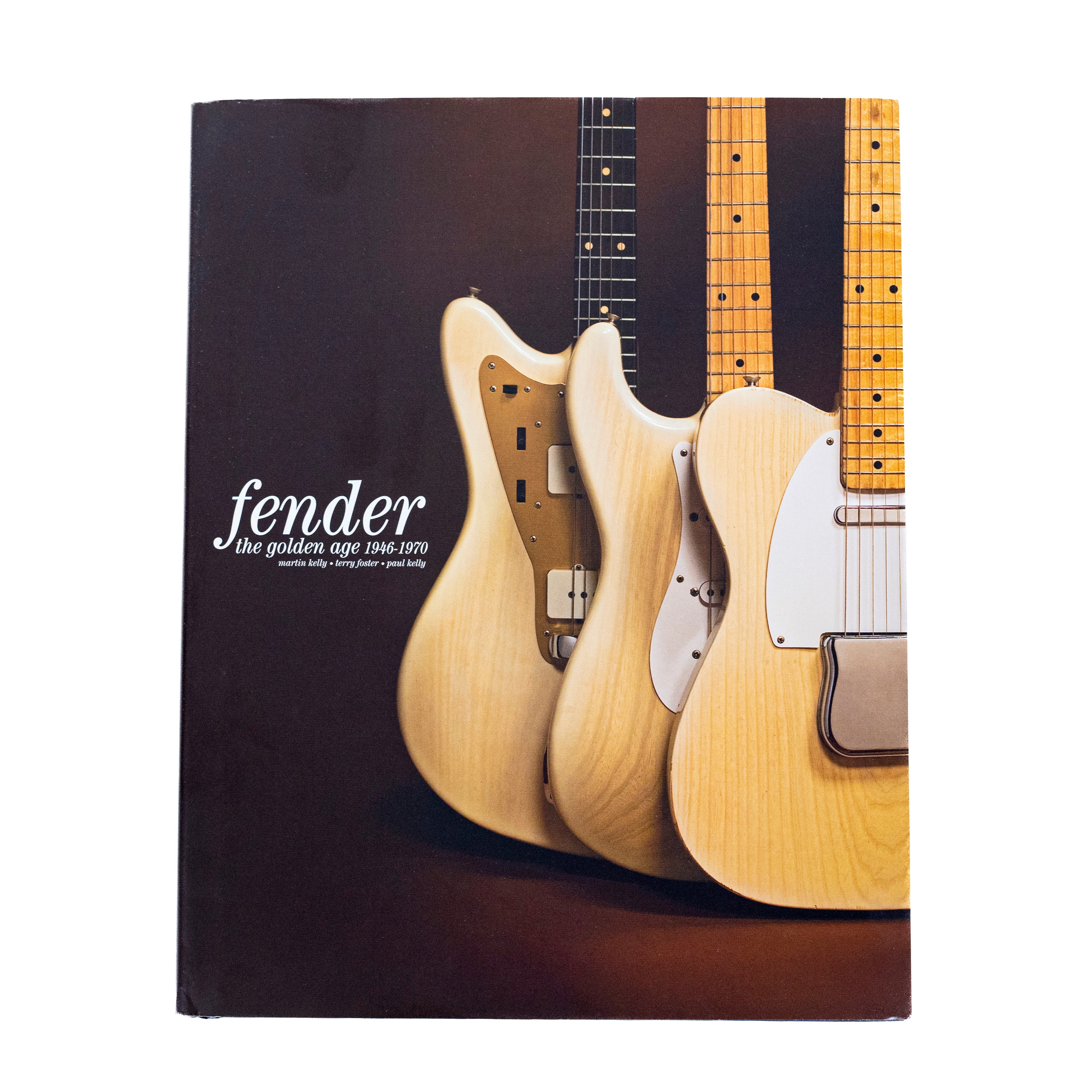 Fender: The Golden Age 1946-1970 - Hardcover Book by Terry Foster